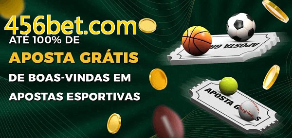 456bet.combet Ate 100% de Aposta Gratis